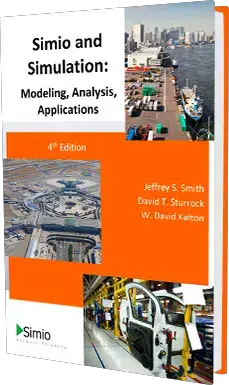 Simio and Simulation - Modeling, Analysis, Applications 4th Edition